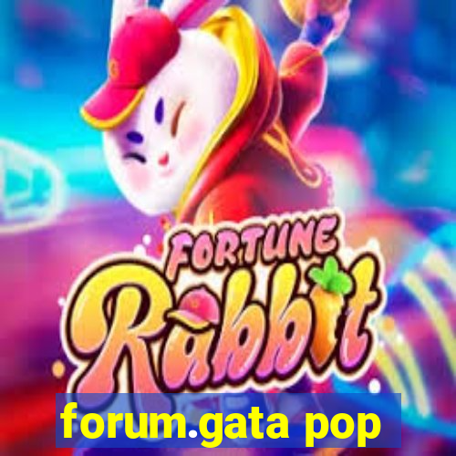 forum.gata pop